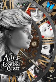 Alice Through the Looking Glass download