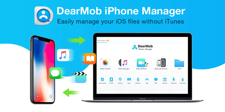 DearMob iPhone Manager Features