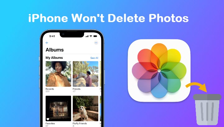 iPhone Won't Delete Photos? 5 Ways to Fix It Quickly